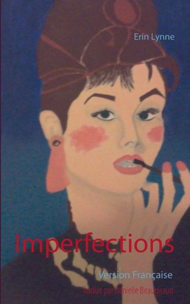 Cover for Lynne · Imperfections (Book) (2016)