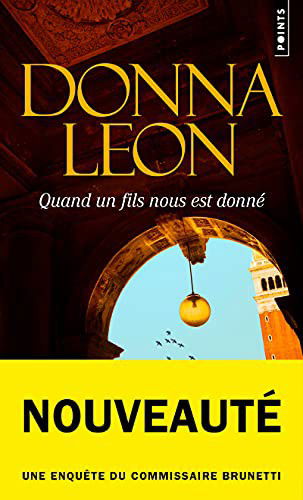 Cover for Donna Leon · Quand un fils nous est donn? (Paperback Book) (2021)