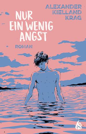 Cover for Krag Alexander Kielland · Nur Ein Wenig Angst (Book)