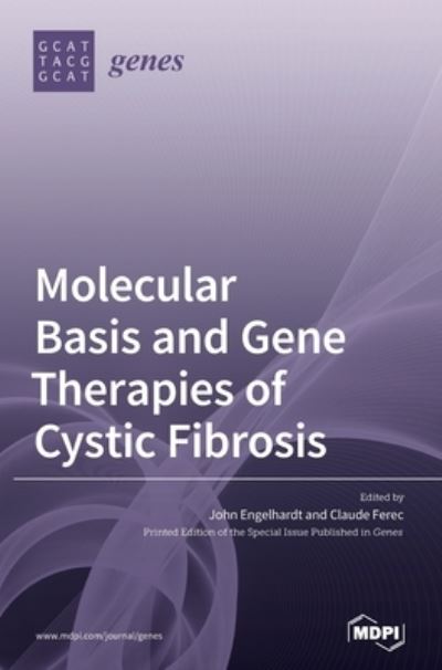 Cover for John Engelhardt · Molecular Basis and Gene Therapies of Cystic Fibrosis (Hardcover Book) (2020)