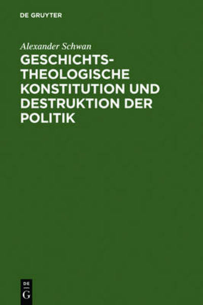 Cover for Schwan · Geschichtstheologische Konstitut (Book) [German edition] (1976)