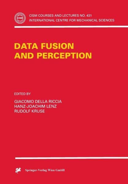 Cover for G Della Riccia · Data Fusion and Perception - CISM International Centre for Mechanical Sciences (Paperback Book) [2001 edition] (2002)
