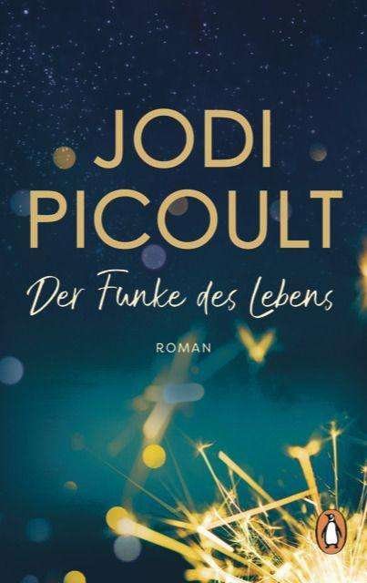 Cover for Jodi Picoult · Der Funke des Lebens (Paperback Book) (2022)