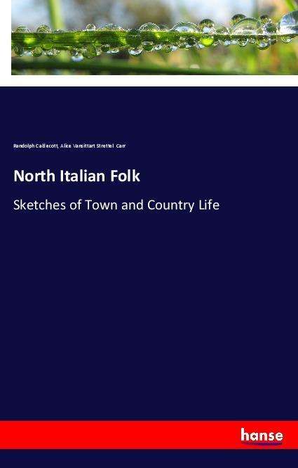 Cover for Caldecott · North Italian Folk (Book)