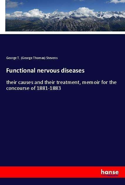 Cover for Stevens · Functional nervous diseases (Bog)