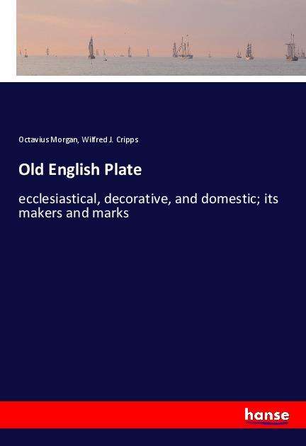 Cover for Morgan · Old English Plate (Book)