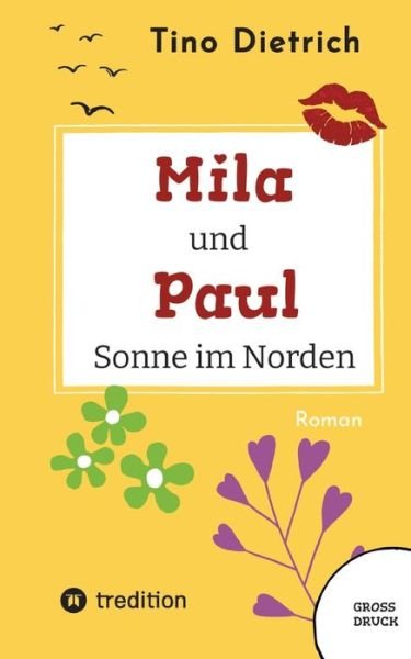 Cover for Tino Dietrich · Mila und Paul (Bok) (2022)