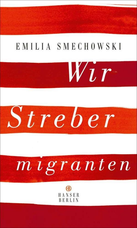 Cover for Smechowski · Wir Strebermigranten (Bog)
