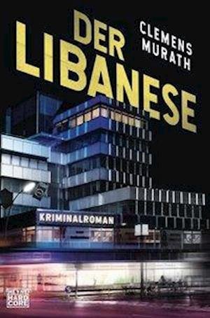 Cover for Clemens Murath · Der Libanese (Paperback Book) (2021)