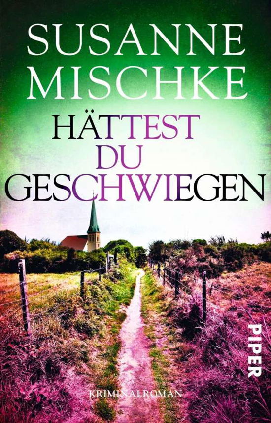 Cover for Mischke · Hättest du geschwiegen (Book)