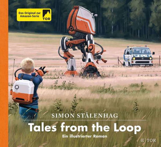 Tales from the Loop - Stålenhag - Livres -  - 9783596704835 - 