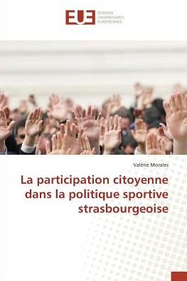 Cover for Morales · La participation citoyenne dans (Book)