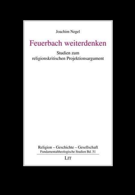 Cover for Negel · Feuerbach weiterdenken (Bog)