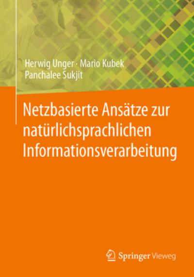 Cover for Herwig Unger · Netzbasierte Ansätze Zur Natürlichsprachlichen Informationsverarbeitung (Book) (2022)