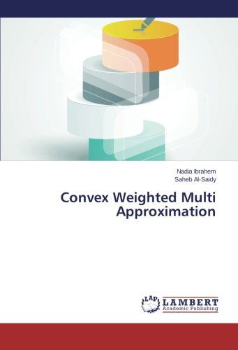 Cover for Saheb Al-saidy · Convex Weighted Multi Approximation (Paperback Book) (2014)