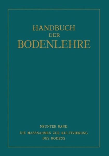 Cover for Na Fischer · Die Massnahmen &amp;#438; ur Kultivierung Des Bodens (Pocketbok) [Softcover Reprint of the Original 1st 1931 edition] (1931)