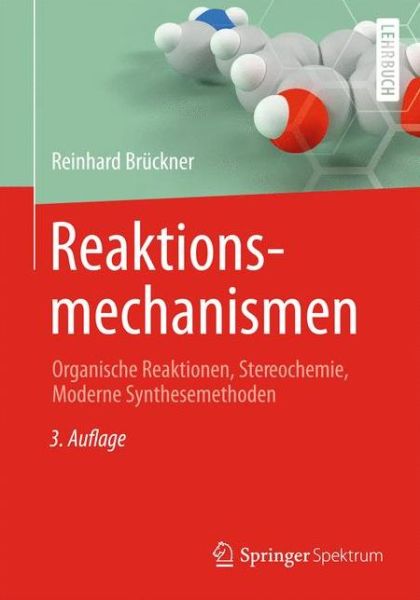 Cover for Reinhard Bruckner · Reaktionsmechanismen (Book) (2015)