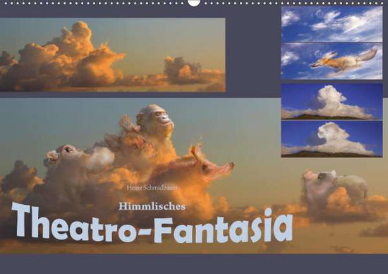 Cover for Schmidbauer · Himmlisches Theatro-Fantasi (Bok)