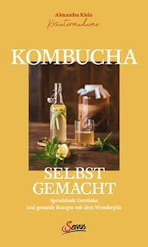 Cover for Alexandra Klein · Kombucha selbst gemacht (Book) (2024)