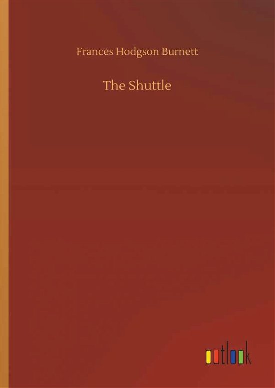 Cover for Burnett · The Shuttle (Bog) (2019)