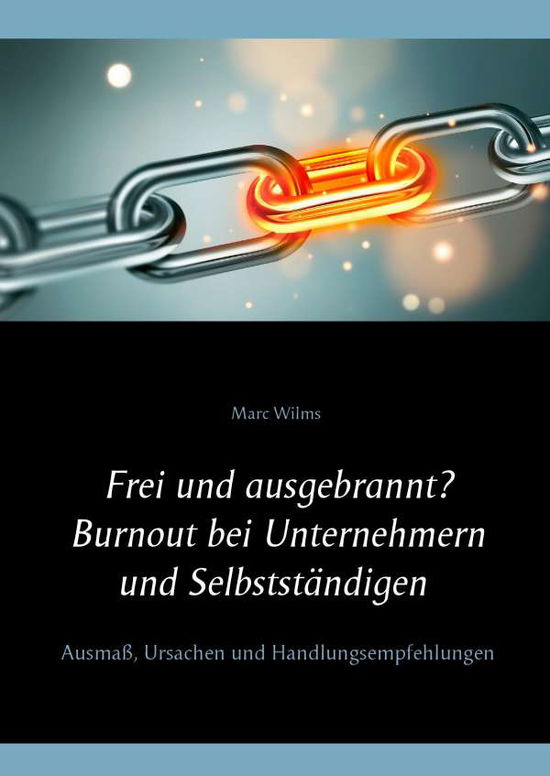 Cover for Wilms · Frei und ausgebrannt? Burnout bei (Book)