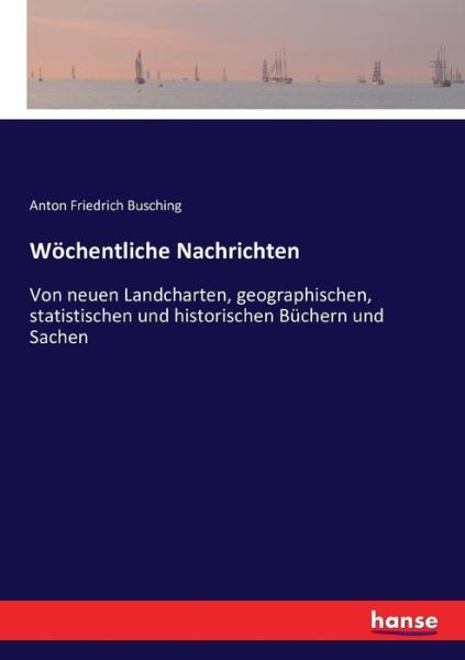 Cover for Busching · Wöchentliche Nachrichten (Bok) (2016)