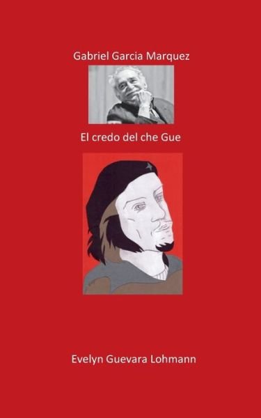 Cover for Lohmann · Gabriel García Márquez el cread (Book) (2017)