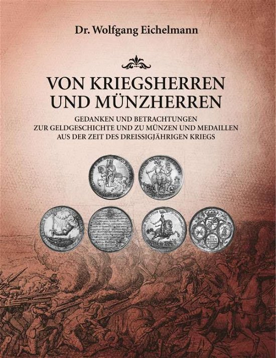 Cover for Eichelmann · Von Kriegsherren und Münzher (Buch) (2020)