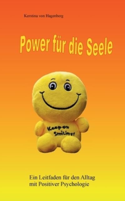 Cover for Kerstina Von Hagenberg · Power fur die Seele (Paperback Book) (2021)