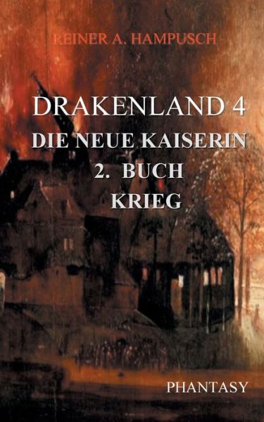 Cover for Reiner A. Hampusch · Drakenland (Paperback Book) (2021)