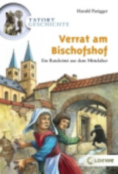 Cover for Harald Parigger · Verrat am Bischofshof (Hardcover Book) (2010)