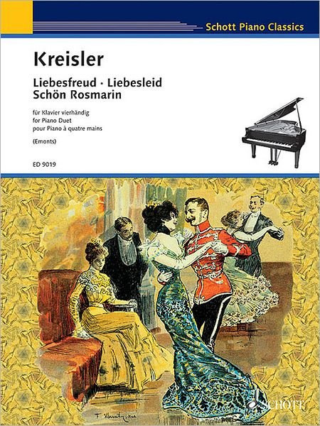 Cover for Fritz Kreisler · Liebesfreud / Liebesleid / Schon Rosmarin: Old Viennese Dance Tunes. Piano (4 hands). (Partituren) (1997)