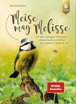 Cover for Elke Schwarzer · Meise mag Melisse (Book) (2025)