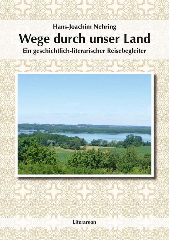 Cover for Nehring · Wege durch unser Land (Bog)