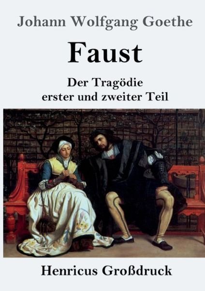 Cover for Johann Wolfgang Goethe · Faust (Grossdruck) (Paperback Book) (2021)