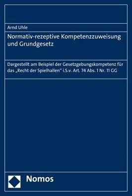Cover for Uhle · Normativ-rezeptive Kompetenzzuweis (Buch) (2015)