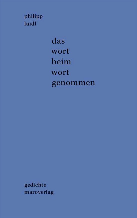 Cover for Luidl · Das Wort Beim Wort Genommen (Book)