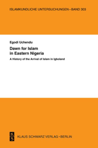 Cover for Egodi Uchendu · Dawn for Islam in eastern Nigeria (Book) [1st edition] (2010)