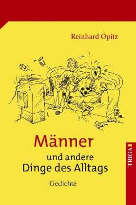 Cover for Opitz · Männer und andere Dinge des Allta (Book)