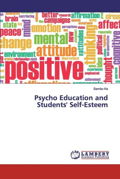 Cover for Ke · Psycho Education and Students' Self- (Buch) (2019)