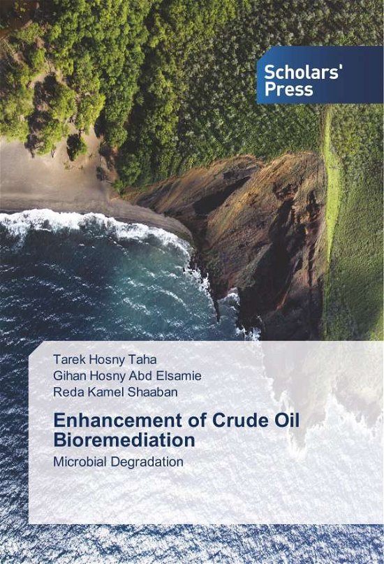 Cover for Taha · Enhancement of Crude Oil Bioremedi (Book)