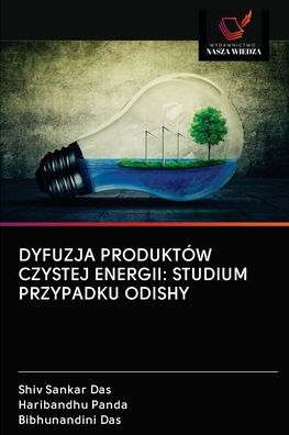 Cover for Shiv Sankar Das · Dyfuzja Produktow Czystej Energii (Paperback Book) (2020)