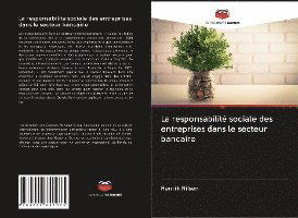 La responsabilité sociale des en - Nilsen - Books -  - 9786202840835 - 