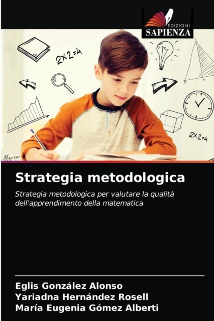 Cover for Eglis Gonzalez Alonso · Strategia metodologica (Paperback Bog) (2021)