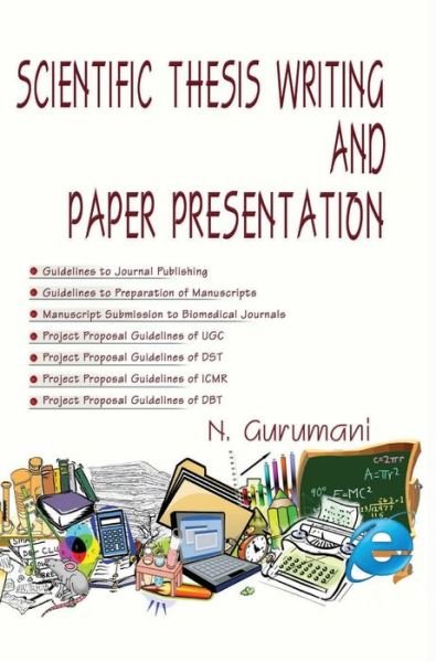 Cover for N Gurumani · Scientific Thesis Writing and Paper Presentation (Hardcover Book) (2021)
