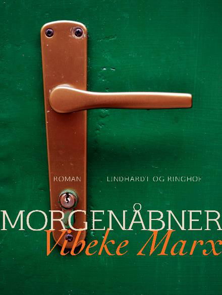 Cover for Vibeke Marx · Morgenåbner (Sewn Spine Book) [2.º edición] (2018)