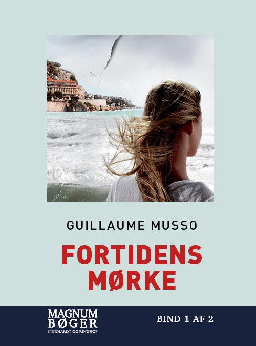 Cover for Guillaume Musso · Fortidens mørke (Storskrift) (Gebundesens Buch) [2. Ausgabe] (2020)