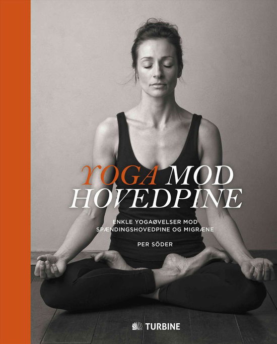 Cover for Per Söder · Yoga mod hovedpine (Hardcover Book) [1st edition] (2015)