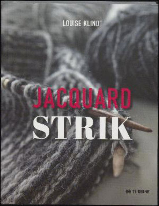 Cover for Louise Klindt · Jacquardstrik (Sewn Spine Book) [1er édition] (2017)