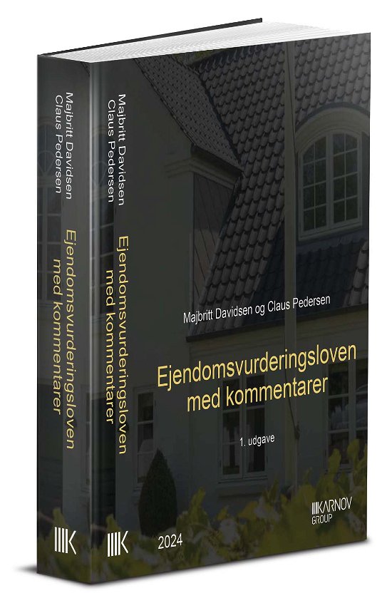 Cover for Majbritt Davidsen; Claus Pedersen · Ejendomsvurderingsloven med kommentarer (Innbunden bok) [1. utgave] (2024)